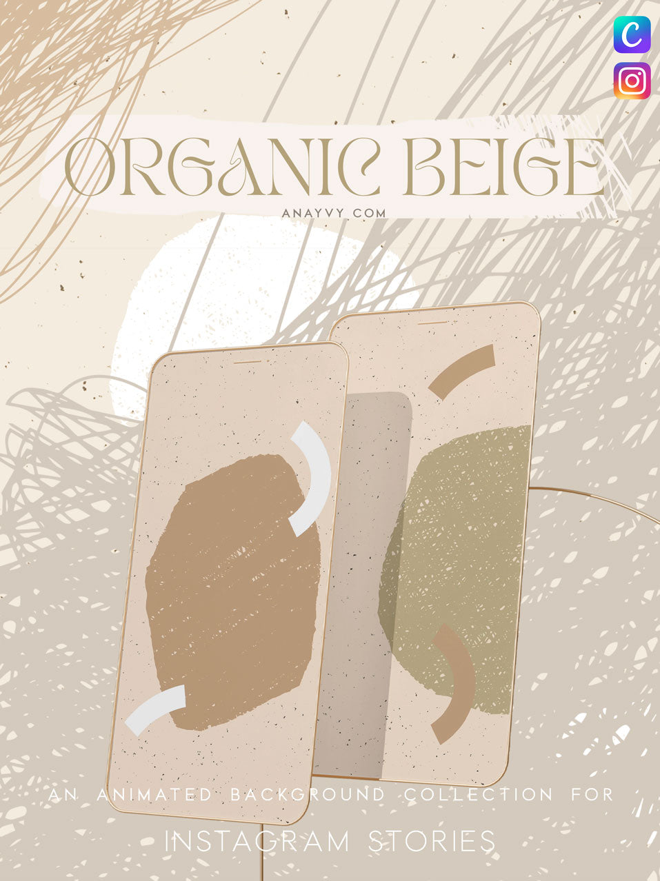ORGANIC BEIGE | Animated Instagram & Youtube Backgrounds - ANA & YVY