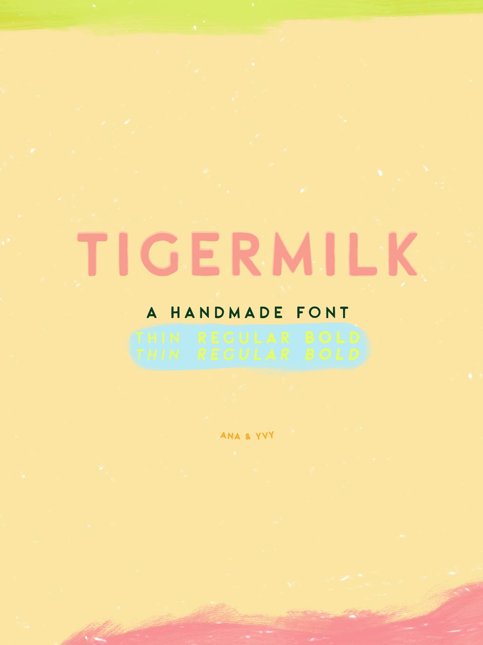 TIGERMILK | a hand drawn cutiepie font family - ANA & YVY